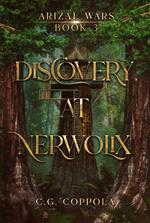 Discovery at Nerwolix