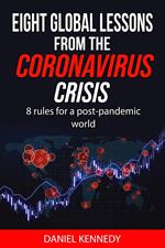 Eight Global Lessons From The Coronavirus Crisis