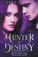 Hunter of Destiny - Bria Lexor - cover