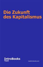 Die Zukunft des Kapitalismus