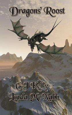 Dragons' Roost - Linda McNabb,Gj Kelly - cover