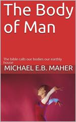 The Body of Man