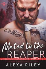 Mated to the Reaper