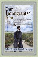 Our Immigrants' Son