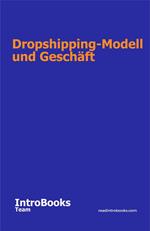 Dropshipping-Modell und Geschäft