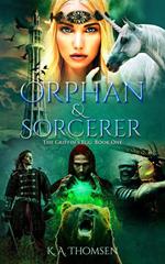 Orphan and Sorcerer Sneak Peak