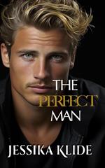 The Perfect Man