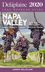 Napa Valley - The Delaplaine 2020 Long Weekend Guide