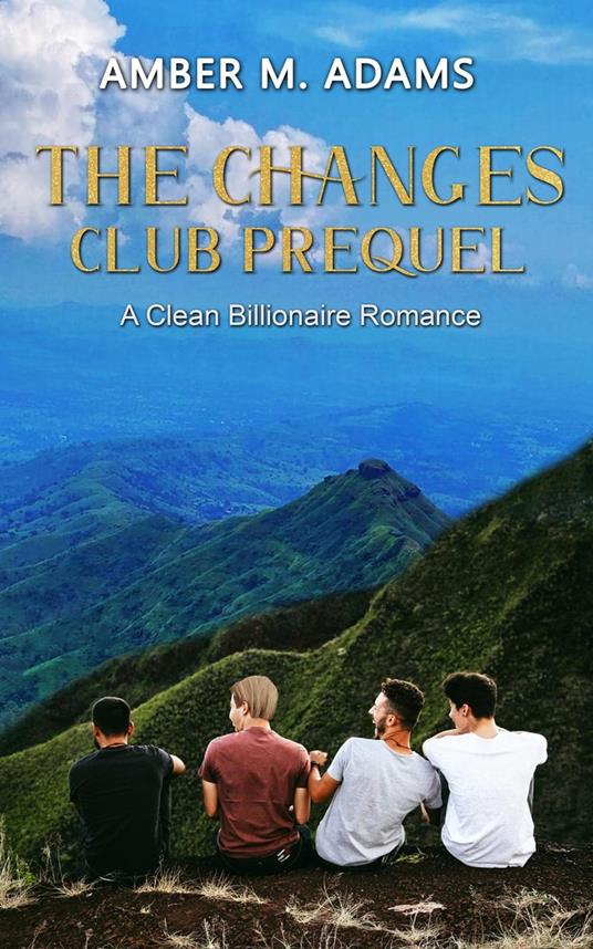 The Changes Club Prequel