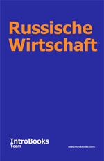 Russische Wirtschaft