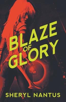 Blaze of Glory - Sheryl Nantus - cover