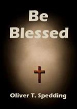 Be Blessed