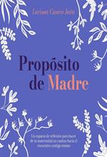 Propósito de Madre