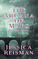 The Arcana of Maps and Other Stories