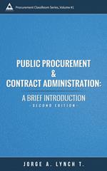 Public Procurement and Contract Administration: A Brief Introduction