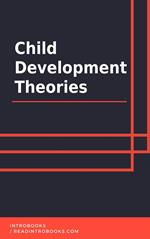 Child Development Theories