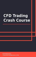 CFD Trading Crash Course