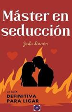 Master en seduccion