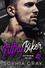 Flithy Biker (Book 3)