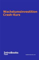 Wachstumsinvestition Crash-Kurs