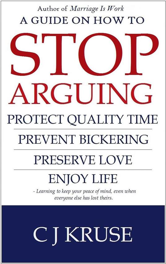 How To Stop Arguing