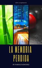 La Memoria Perdida - Libro Recopilatorio