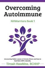 Overcoming Autoimmune