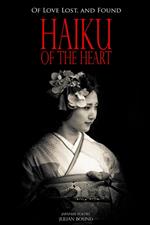 Haiku of The Heart