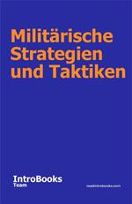 Militärische Strategien und Taktiken