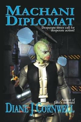 Machani Diplomat - Diane J Cornwell - cover