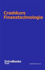 Crashkurs Finanztechnologie