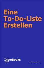 Eine To-Do-Liste Erstellen