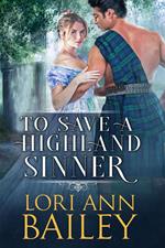 To Save a Highland Sinner