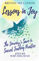 Lessons In Joy