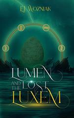 Lumen and the Lost Luxem