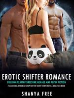 Erotic Shifter Romance: Billionaire MFM Threesome Menage MMF Alpha Fiction Paranormal Werebear Shapeshifter Short Story