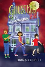 Ghosters 1: The Forbidden Attic