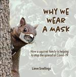 Why We Wear a Mask