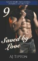 Saved by Love: A Nine Story Paranormal Romance Collection