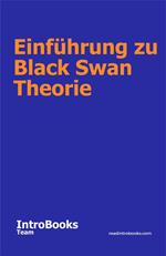 Einführung zu Black Swan Theorie