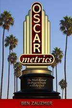 Oscarmetrics: The Math Behind the Biggest Night in Hollywood