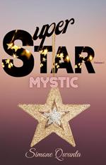 Super Star: Mystic