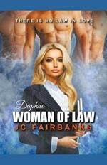 Daphne, Woman of Law