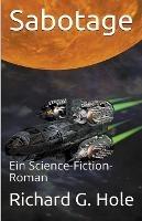 Sabotage: Ein Science-Fiction-Roman