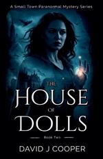 The House of Dolls