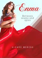 ENMA: Between seams and spies