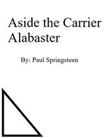 Aside the Carrier Alabaster