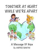 Together at Heart While We're Apart: A Message of Hope