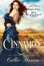 Prisoners of Love: Cinnamon