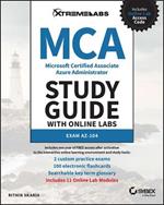 MCA Microsoft Certified Associate Azure Administrator Study Guide with Online Labs: Exam AZ-104